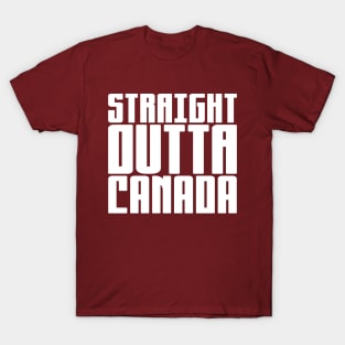 Straight Outta Canada T-Shirt